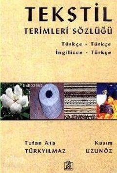 Tekstil Terimleri Sözlüğü - 1