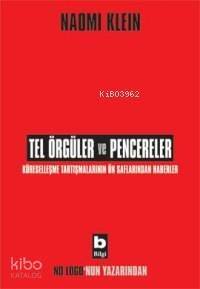 Tel Örgüler ve Pencereler - 1