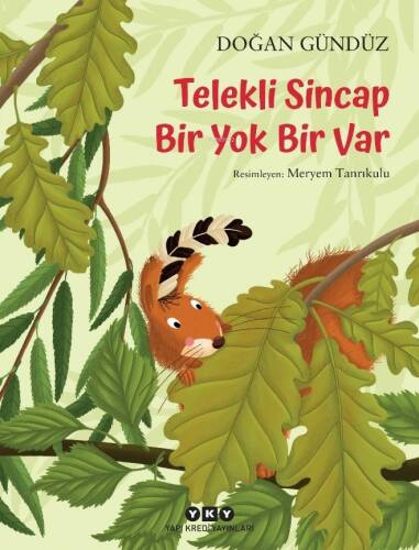 Telekli Sincap- Bir Yok Bir Var - 1