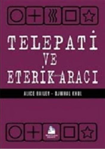 Telepati Ve Eterik Aracı - 1