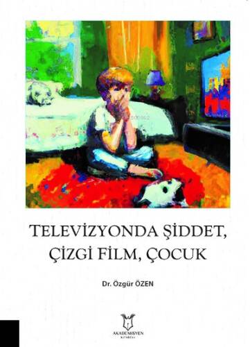 Televizyonda Şiddet, Çizgi Film, Çocuk - 1