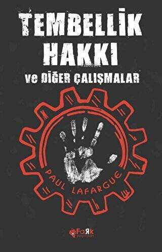 Tembellik Hakkı;ve Diğer Çalışmalar - 1