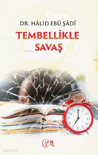 Tembellikle Savaş - 1