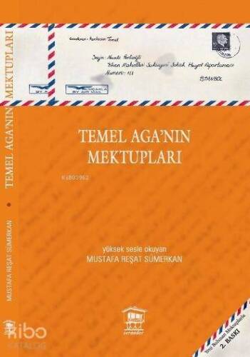 Temel Ağa'nın Mektupları - 1