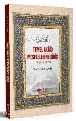 Temel Akaid Meselelerine Giriş - 1