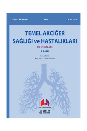 Temel Akciğer Sağlığı Ve Hastalıkları Ders Kitabı - 1