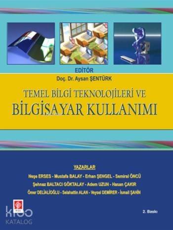 Temel Bilgi Teknolojileri ve Bilgisayar Kullanımı - 1