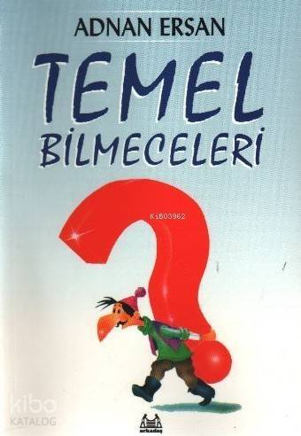 Temel Bilmeceleri - 1