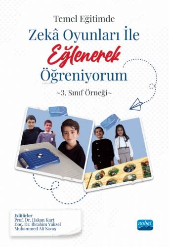 Temel Eğitimde Zeka Oyunları ile Eğlenerek Öğreniyorum - 3. Sınıf Örneği - 1