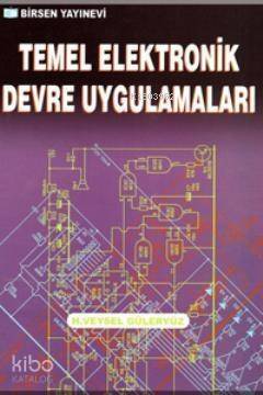 Temel Elektronik Devre Uygulamaları - 1