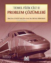 Temel Fizik Cilt II| Problem Çözümleri - 1