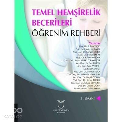 Temel Hemşirelik Becerileri Öğrenim Rehberi - 1