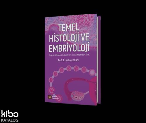 Temel Histoloji Ve Embriyoloji - 1