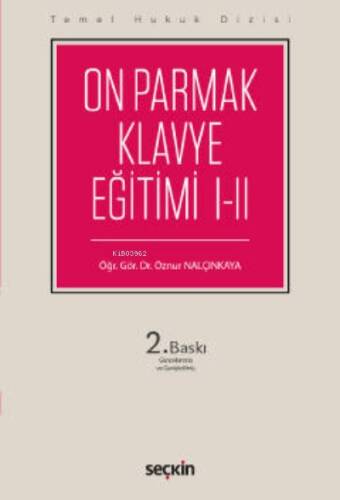 Temel Hukuk Dizisi On Parmak Klavye Eğitimi I–II (THD);FE ve Q Klavye - 1