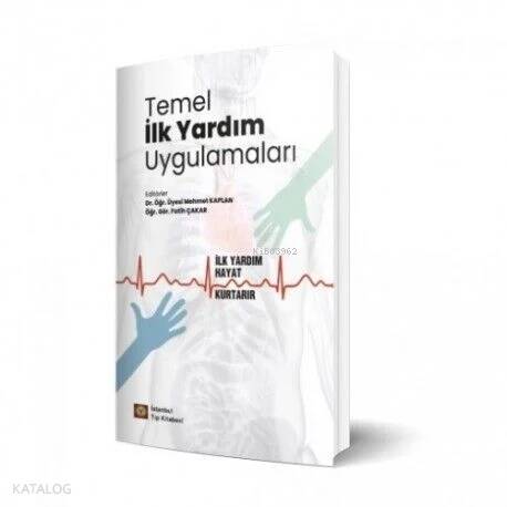 Temel İlk Yardım Uygulamaları - 1