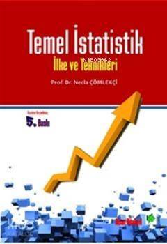 Temel İstatistik İlke ve Teknikleri - 1