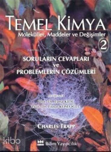 Temel Kimya 2 Moleküller, Maddeler ve Değişimler ;Problem Çözümler - 1