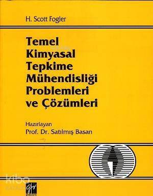 Temel Kimyasal Tepkime Mühendisliği Problemleri ve Çözümleri - 1