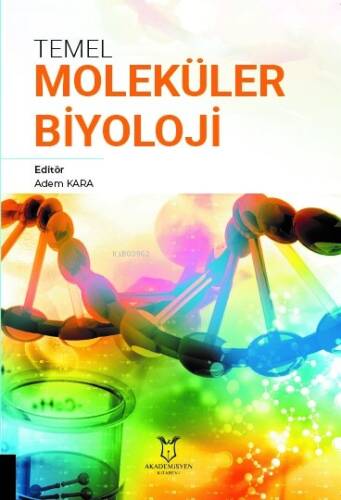 Temel Moleküler Biyoloji - 1