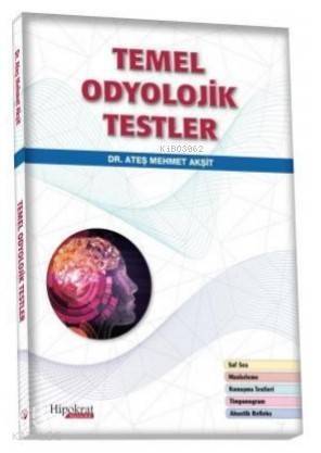 Temel Odyolojik Testler - 1