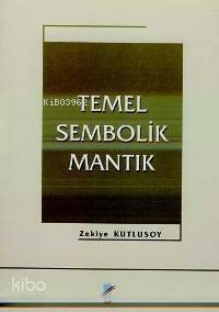 Temel Sembolik Mantık - 1