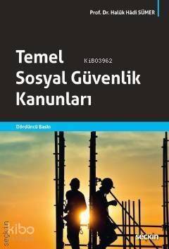 Temel Sosyal Güvenlik Kanunları - 1