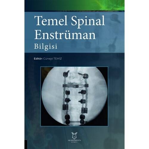 Temel Spinal Enstrüman Bilgisi - 1