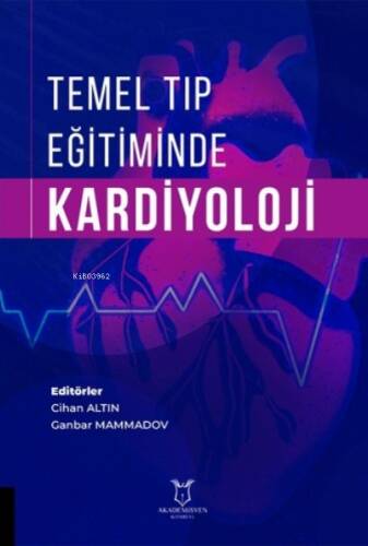 Temel Tıp Eğitiminde Kardiyoloji - 1