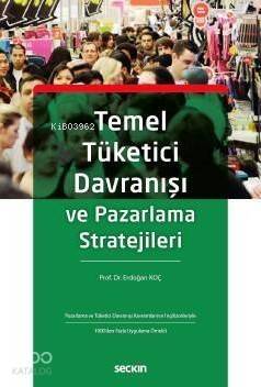 Temel Tüketici Davranışı ve Pazarlama Stratejileri - 1