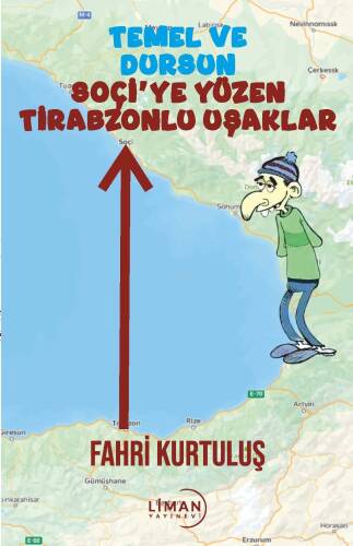 Temel ve Dursun Soçi'ye Yüzen Tirabzonlu Uşaklar - 1