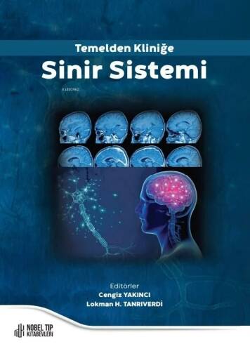 Temelden Kliniğe Sinir Sistemi - 1