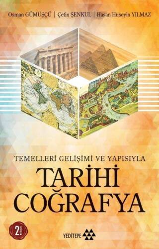 Temelleri, Gelişimi ve Yapısıyla - Tarihi Coğrafya - 1