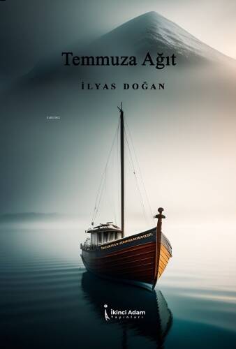 Temmuza Ağıt - 1