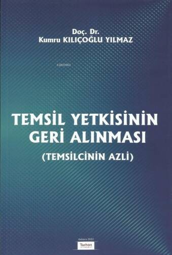 Temsil Yetkisinin Geri Alınması - 1