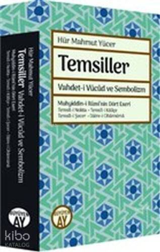 Temsiller - Vahdet-i Vücud ve Sembolizm - 1