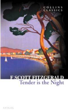 Tender is the Night (Collins Classics) - 1