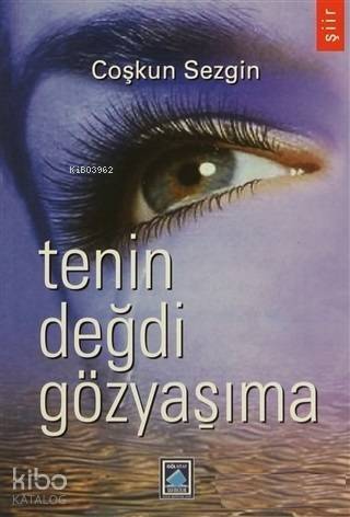 Tenin Değdi Gözyaşıma - 1