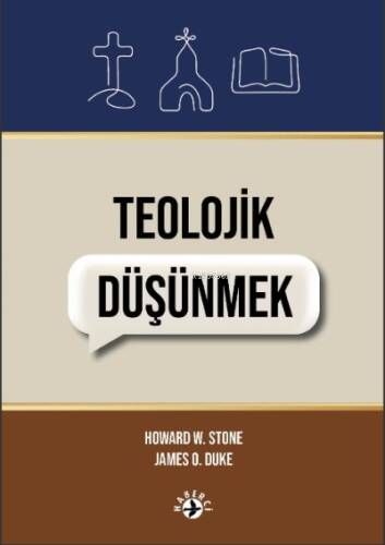 Teolojik Düşünmek - 1