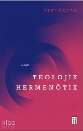 Teolojik Hermenötik - 1