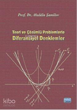 Teori Ve Çözümlü Problemlerle Diferansiyel Denklemler - 1