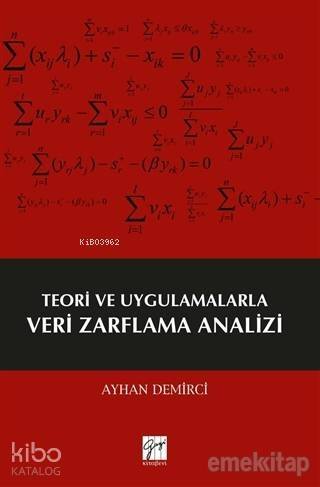 Teori ve Uygulamalarla Veri Zarflama Analizi - 1