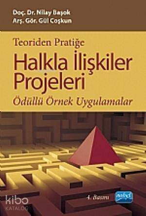 Teoriden Pratiğe Halkla İlişkiler Projeleri - 1