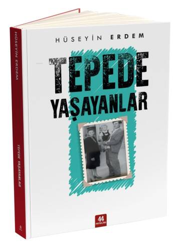 Tepede Yaşayanlar - 1