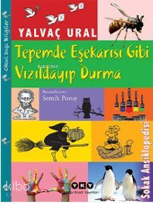 Tepemde Eşekarısı Gibi Vızıldayıp Durma - 1