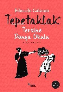 Tepetaklak; Tersine Dünya Okulu - 1