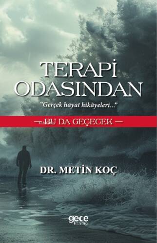 Terapi Odasından;Bu Da Geçecek - 1