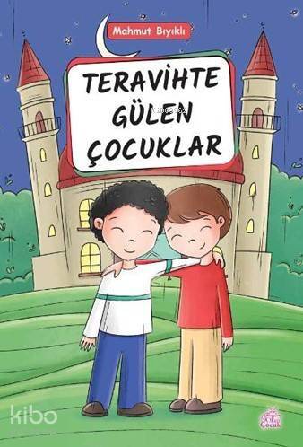 Teravihte Gülen Çocuklar - 1