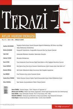 Terazi; Aylık Hukuk Dergisi Aralık 2009 Sayı: 40 - 1