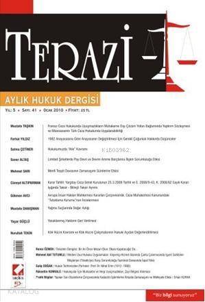 Terazi Aylık Hukuk Dergisi; Sayı: 41 Ocak 2010 - 1