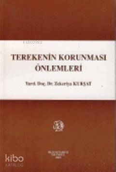 Terekenin Korunması Önlemleri - 1